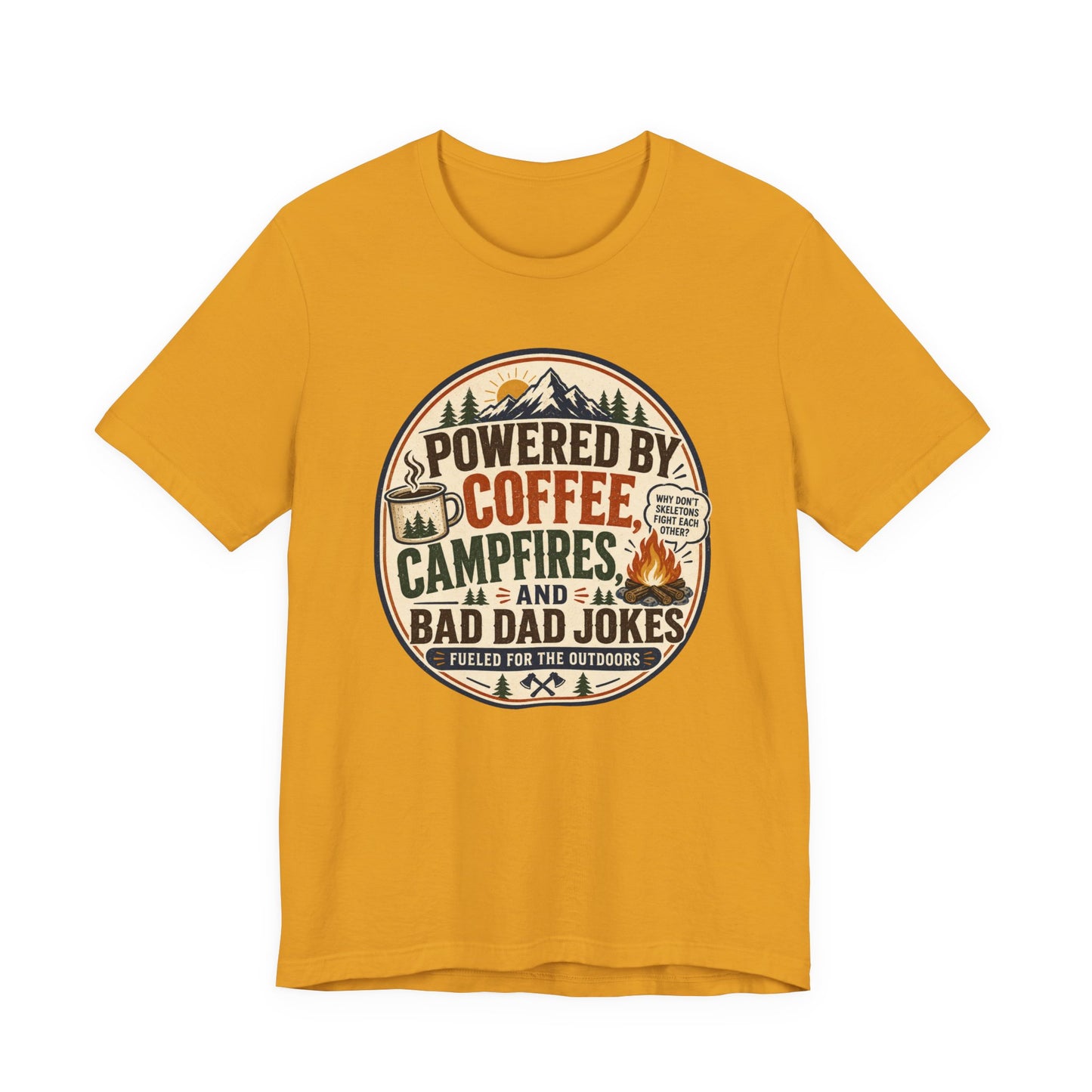 Campfire Dad T-Shirt - Powered by Coffee & Bad Dad Jokes