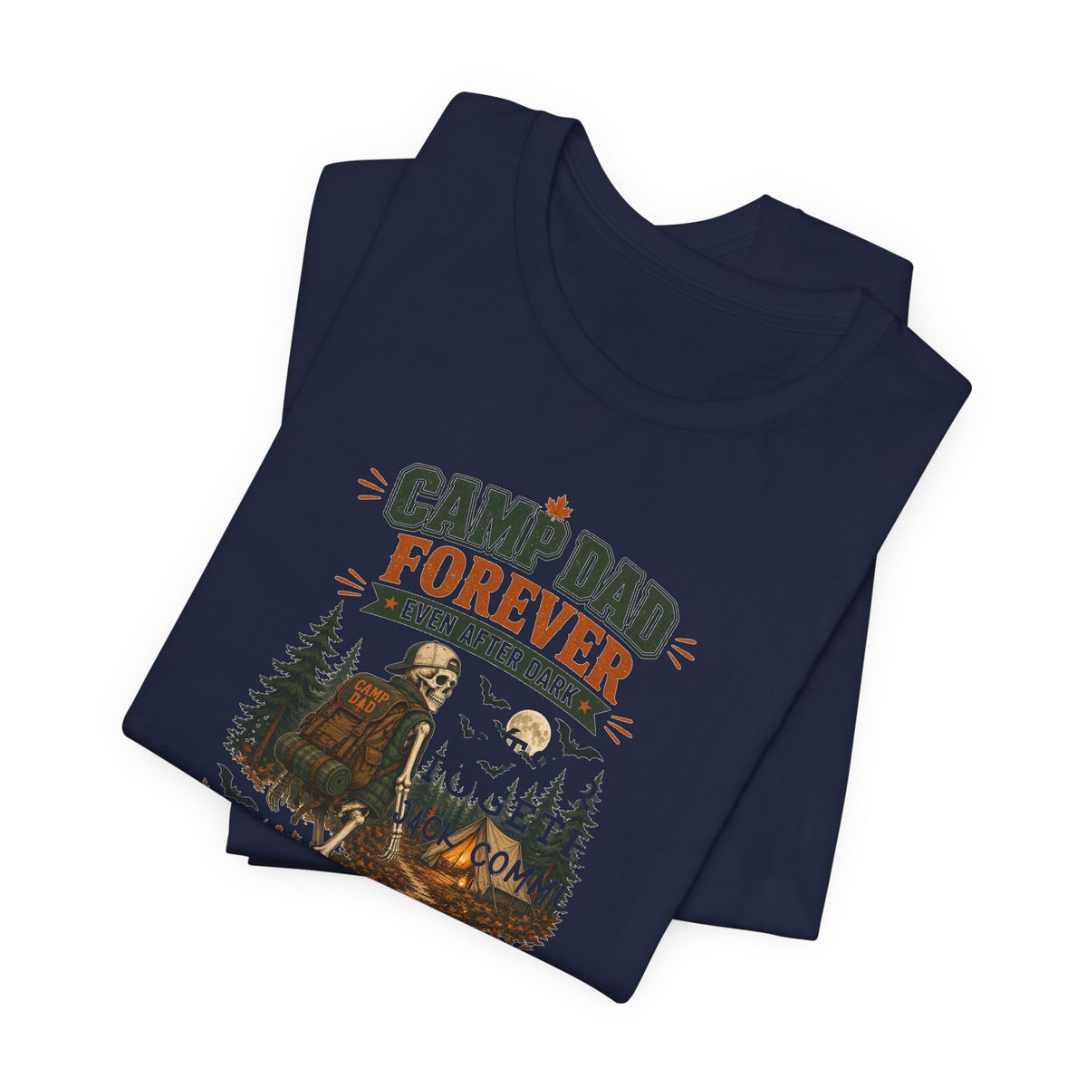 Camp Dad Forever — Even After Dark