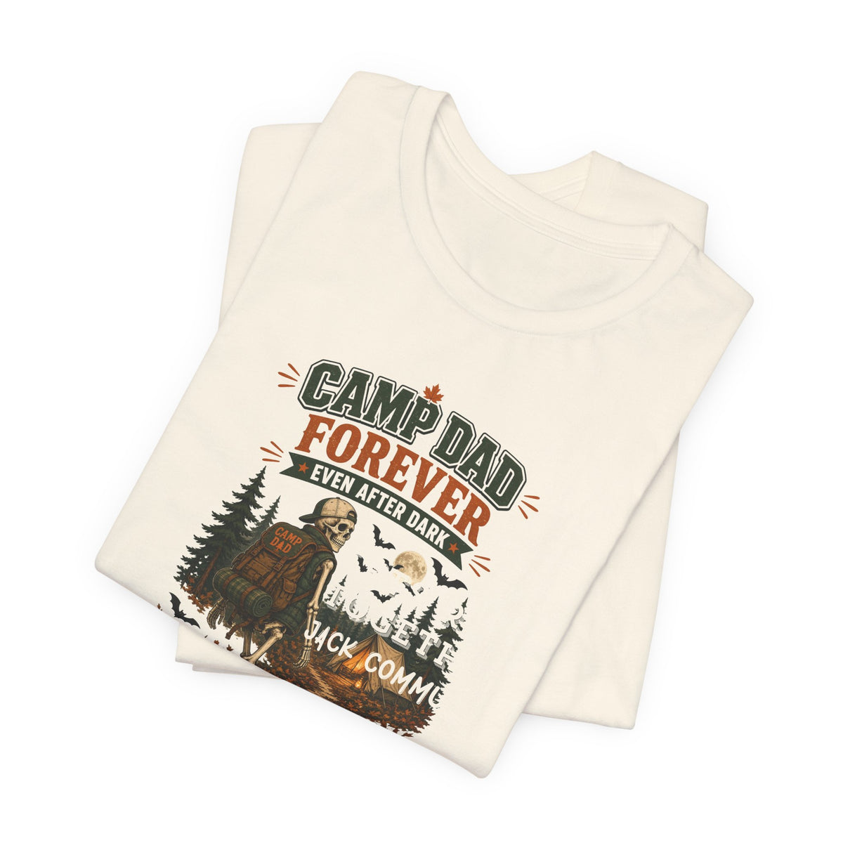 Camp Dad Forever — Even After Dark