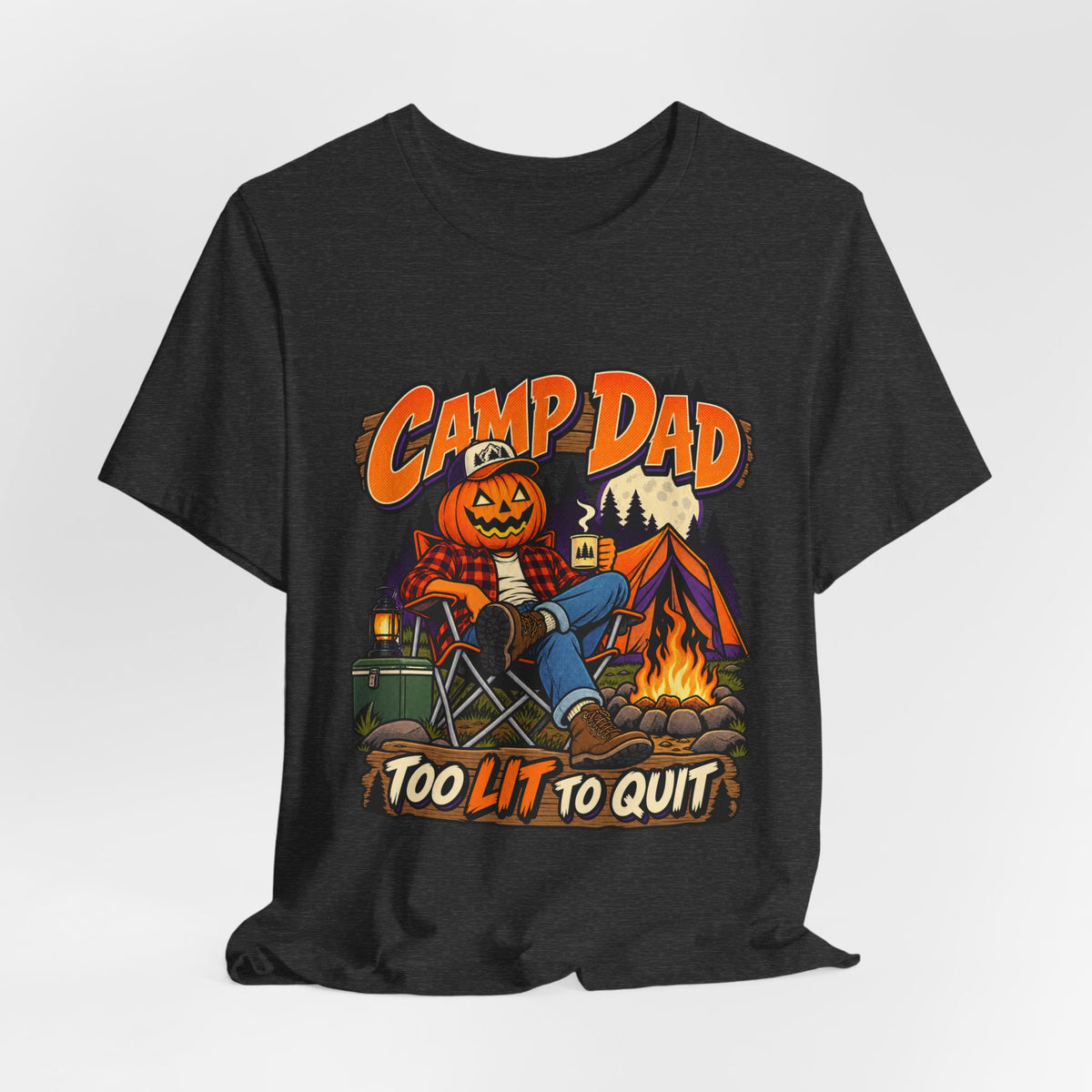 Too Lit To Quit Campfire Tee