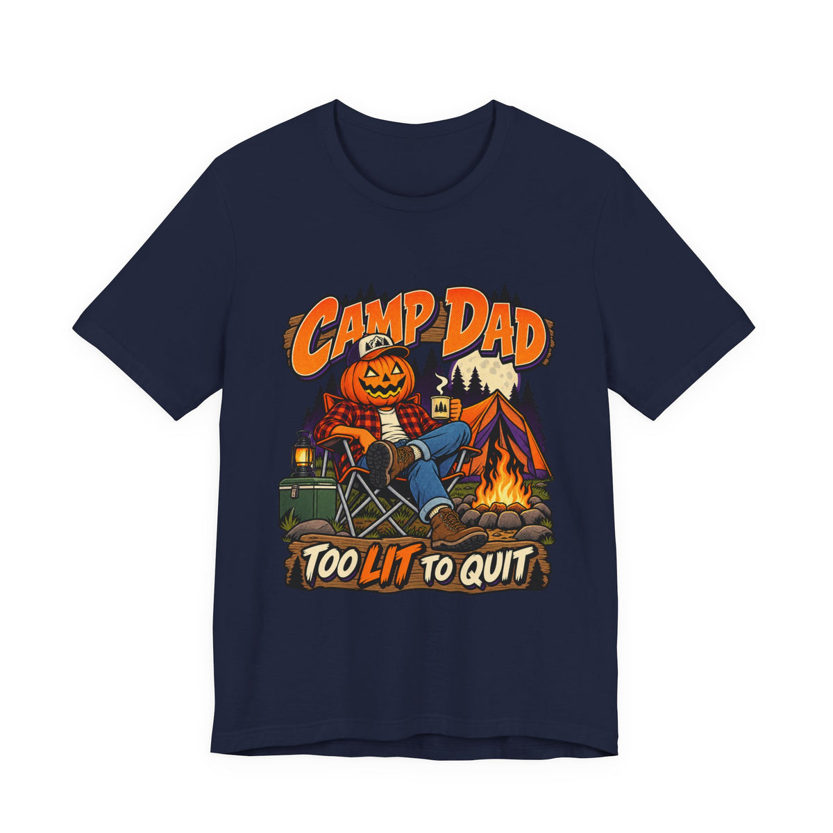 Too Lit To Quit Campfire Tee